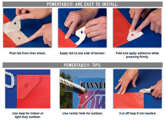 Banner Ups Powertabs adhesive grommet tabs. 