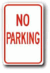 12 x18  Sign - No Parking R-70 - image 1