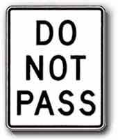 24 x30  Do Not Pass R4-1RA17 - image 1