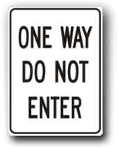 One Way Do Not Enter R-63RA9 - image 1