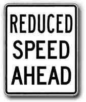 24 x30  Reduced Speed Ahead R2-5ARA17 - image 1