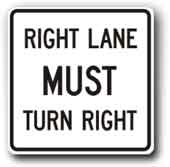 R3-7RRA22 Right Lane Must Turn Right - image 1 Right Lane Must Turn Right R3-7RRA22 - image 1