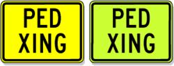 W11-2 (24 x18 ) 24 24 x18 Warning Sign - Ped Xing W11-2 (24