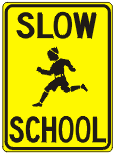 Slow - School (Warning Sign) G-1RA9 - image 1