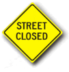 24 x24  Street Closed W-62RA16 - image 1
