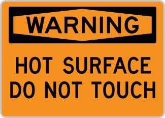 OSHA Safety Sign : Warning - Hot Surface Do Not Touch OSHA-WarningSign-0119 - image 1