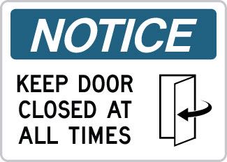 OSHA Notice Sign: Keep Door Closed at All Times DOOR SYMBOL OSHA-NoticeSign-0126 - image 1