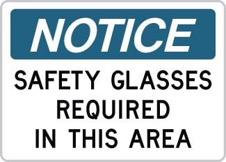 OSHA Notice Sign : Safety Glasses Required in this Area OSHA-NoticeSign-0148 - image 1