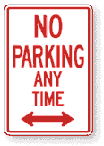 No Parking Any Time with Double Arrow 12 inch x18 inch  / .080 inch  thick R7-1 - image 1