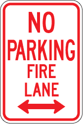 No Parking Fire Lane w/Double Arrow 12 inch x18 inch  / .080 inch  thick SD-R-54 - image 1