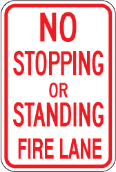 12 inch x18 inch   No Stopping or Standing / Fire Lane Sign SD-R-114RA5 - image 1