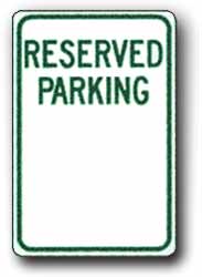 Custom 12 inch X18 inch  Reserved Parking... G-15 - image 1