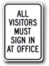 All Visitors Must Sign in at Office - Black letters G-89 - image 1
