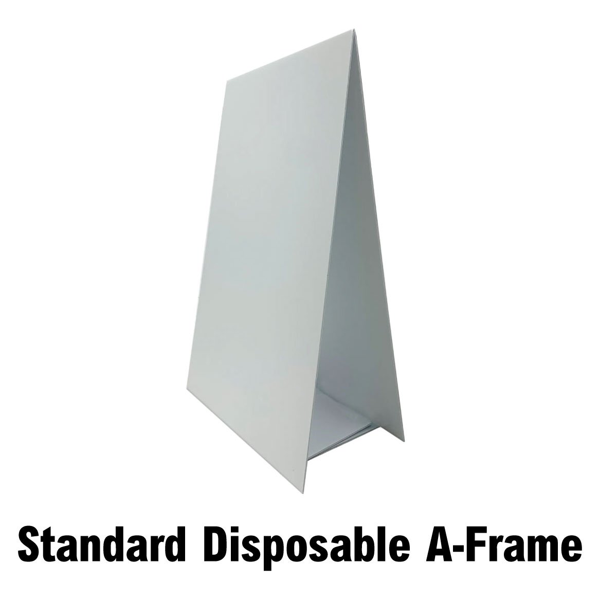 Disposable Custom Printed A-Frame Signs -  Order & Upload SD-CSTM-DISP-AFRAME - image 3