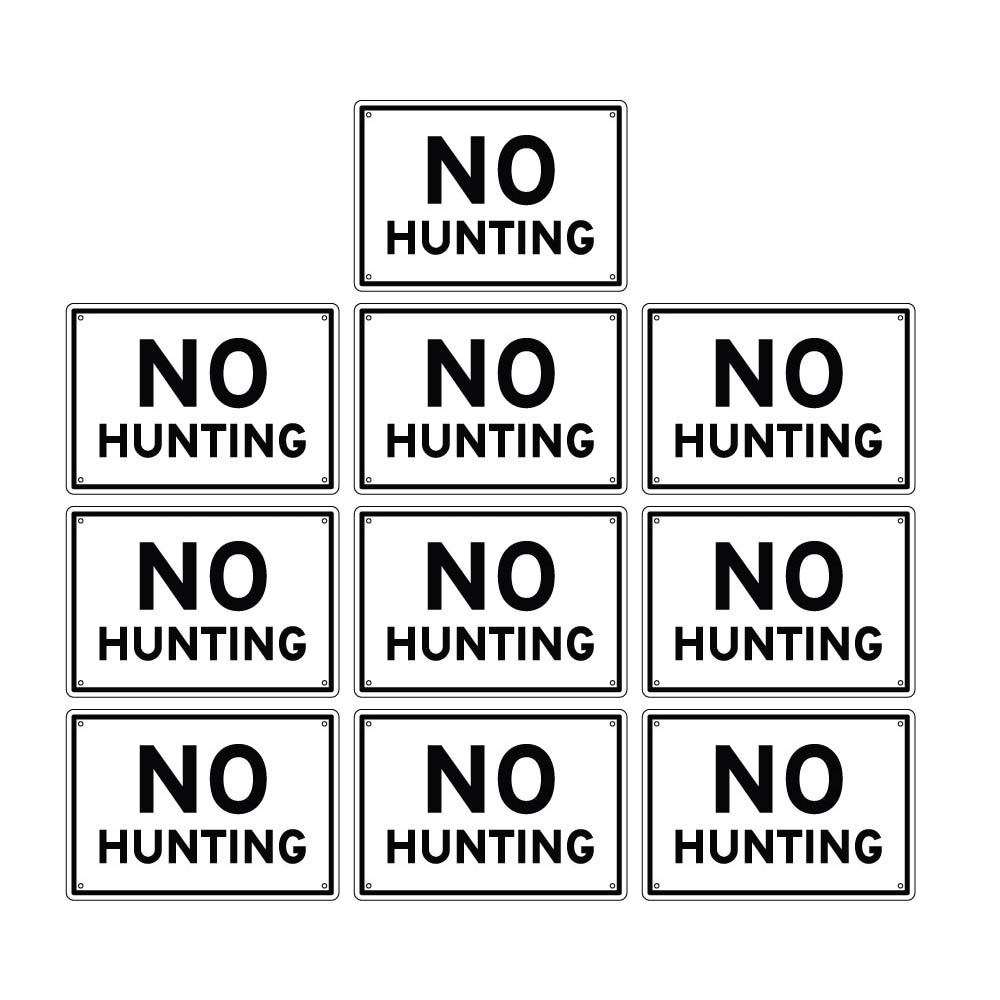 10 Pack of No Hunting Econo-Sign 6.3 x9  sd-AS-18L-kit-10pk - image 1