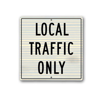 24 inch X24 inch  Local Traffic Only R11-5RA16 - image 1