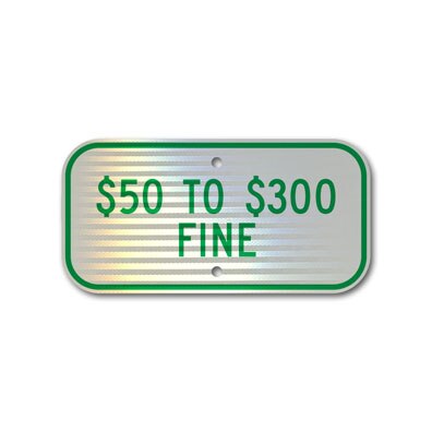12 inch x6 inch  Green Missouri Handicapped Parking Fine Sign G-301A - image 1