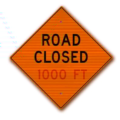 36 inch x36 inch  Road Closed + Customer's Wording W20-10RA27 - image 1