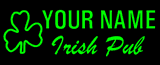 Custom Neon - Irish Pub